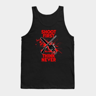 Evil Dead "Shoot first think never" Tank Top